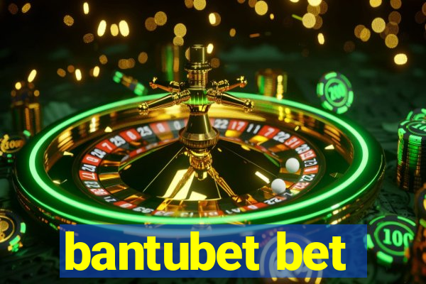 bantubet bet